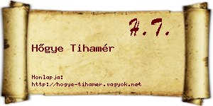 Hőgye Tihamér névjegykártya